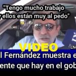 VIDEO - El nivel del gobierno kirchnerista - Aníbal Fernández: "Tengo muchos trabajo y ellos están muy al ped...