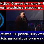 VIDEO - Cuando Pepe Mujica aconsejaba a la gente: “Al que le ofrezca 100 pídanle 500 y voten a quien se les antoje, menos al que lo viene a coimear...”