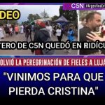 VIDEO - Vecino de Lanús dejó sin palabras a notero de C5N en Peregrinación a Luján: "Venimos para que pierda Cristina"