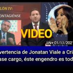 VIDEO - La advertencia de Jonatan Viale a Cristina Kirchner: "Sra. hágase cargo, éste engendro es todo suyo..."