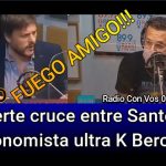 VIDEO - El fuerte cruce entre Santoro y el economista ultra K Bercovich: "Goberná vos"