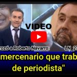 VIDEO - Majul destrozó a Roberto Navarro: "El mercenario que trabaja de periodista"