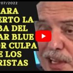 VIDEO - Para Alberto la suba del dólar blue es por culpa de los turistas￼
