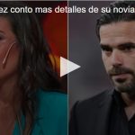 VIDEO - Mica Vázquez y su vida con Fernando Gago en Madrid: “Me fue infiel con media Europa”
