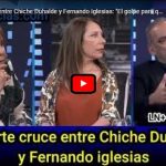 VIDEO - El fuerte cruce entre Chiche Duhalde y Fernando Iglesias: "El golpe para que llegara al poder el marido de la señora..."
