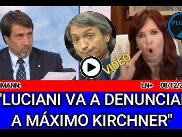 Luciani denuncia a Máximo Kirchner