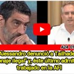 VIDEO - D'Alessandro denunció a Tailhade por "espionaje ilegal" y éste último admite haber trabajado en la AFI...
